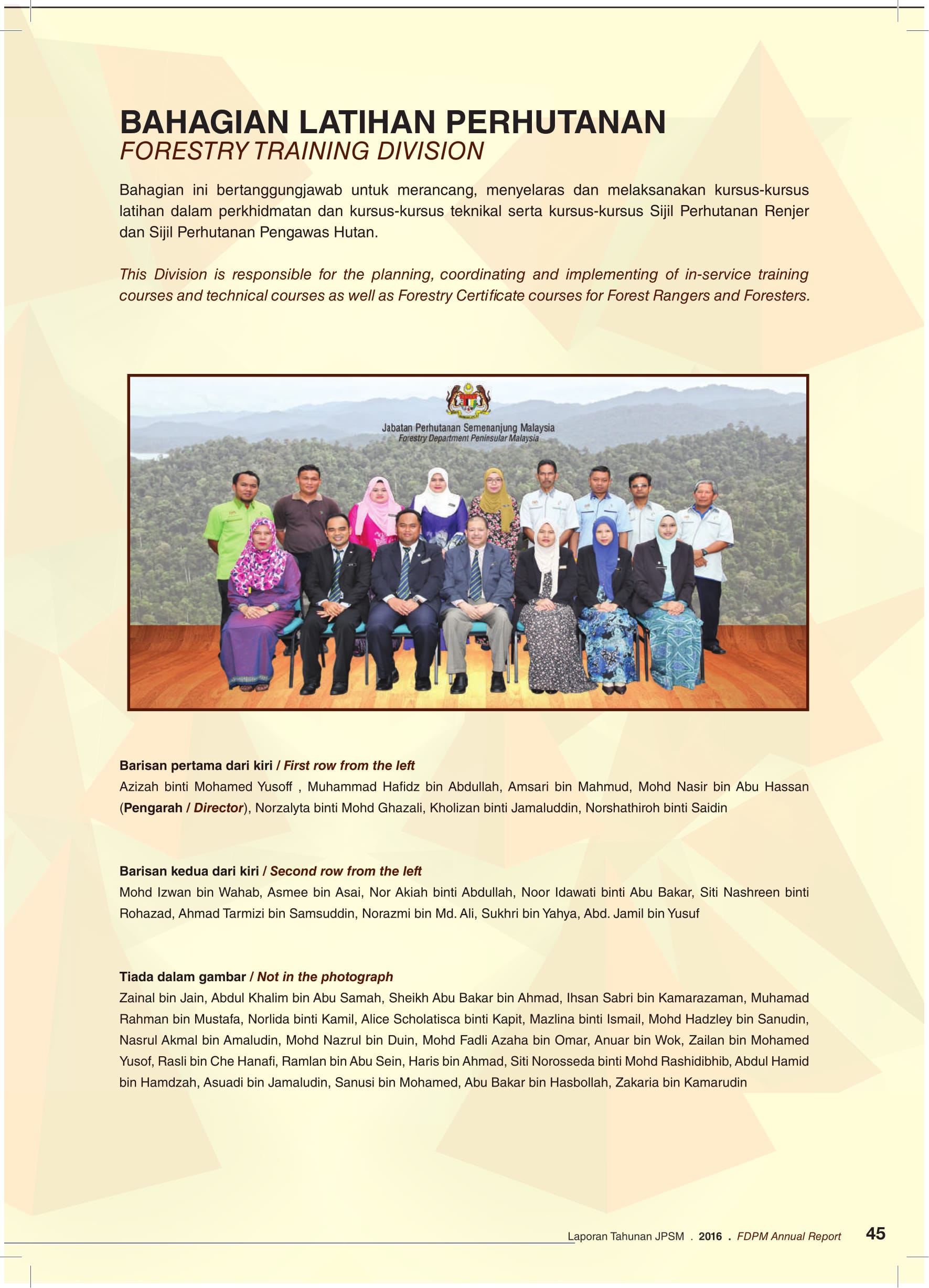 Forestry Department Peninsular Malaysia Laporan Tahunan 2016 Page 44